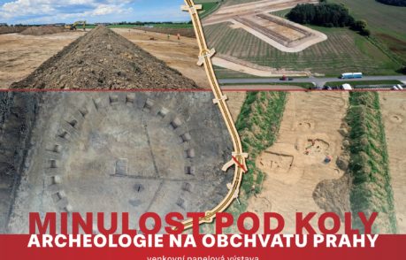 Minulost pod koly: Archeologie na obchvatu Prahy